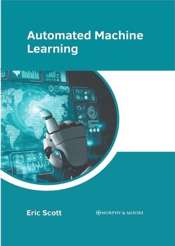 Automated Machine Learning
