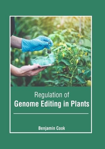 Regulation of Genome Editing in Plants