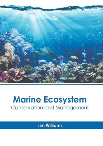 Marine Ecosystem: Conservation and Management
