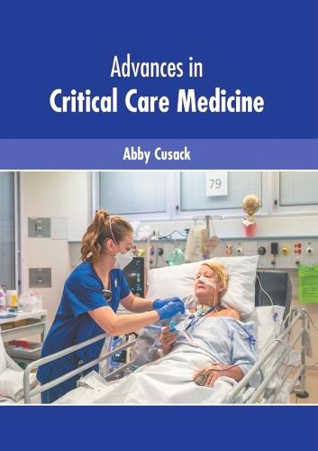 Advances in Critical Care Medicine