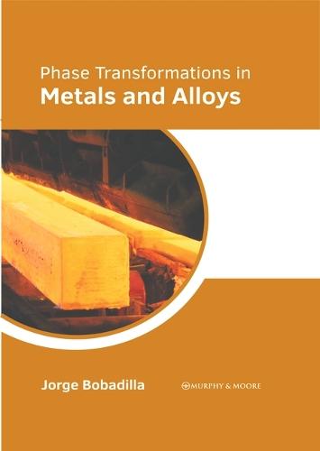 Phase Transformations in Metals and Alloys