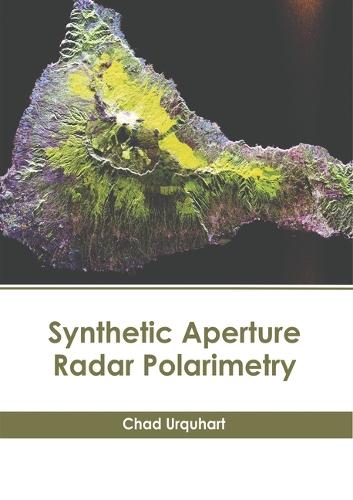 Synthetic Aperture Radar Polarimetry