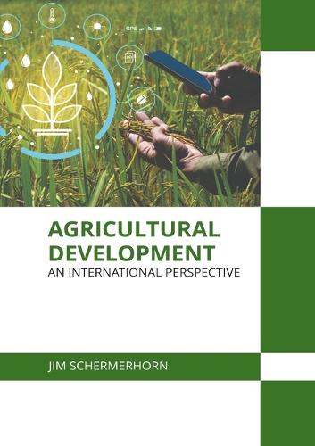 Agricultural Development: An International Perspective