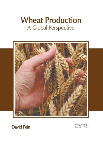 Wheat Production: A Global Perspective