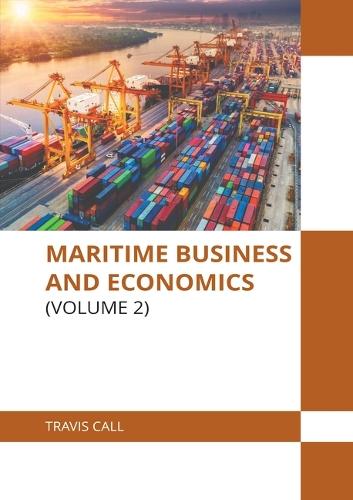 Maritime Business and Economics (Volume 2)