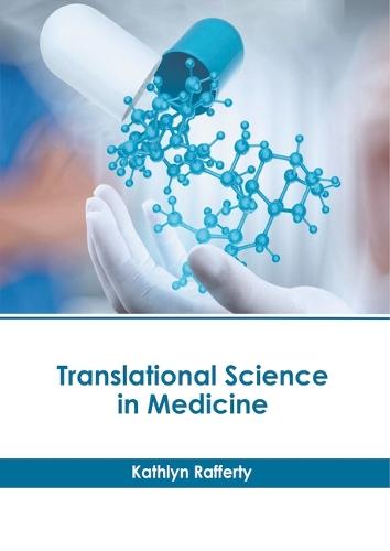 Translational Science in Medicine