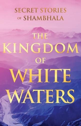 The Kingdom of White Waters