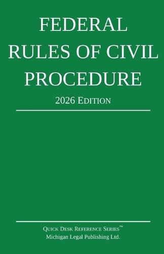 Federal Rules of Civil Procedure; 2026 Edition: With Statutory Supplement