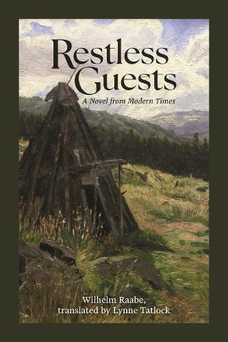 Restless Guests: A Novel from Modern Times