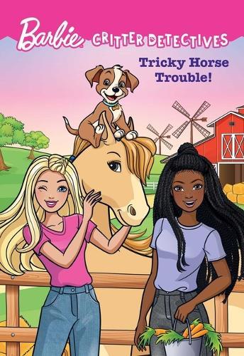 Barbie: Critter Detectives: Tricky Horse Trouble!