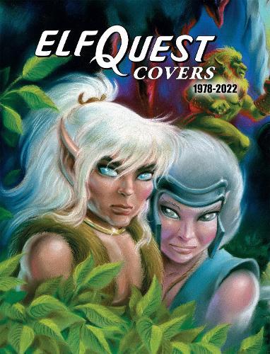 ElfQuest Covers 1978-2022