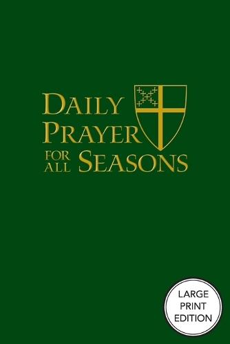 Daily Prayer for All Seasons [English Edition]