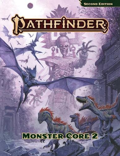 Pathfinder Monster Core 2 (P2)
