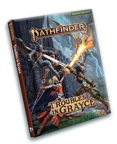 Pathfinder Troubles in Grayce Adventure Anthology
