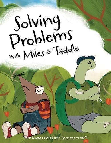 Solving Problems with Miles & Taddy: Discover the Magic of Working Together