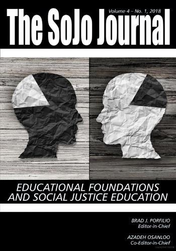 SoJo Journal Vol 4 Issue 1: Educational Foundations and Social Justice Education