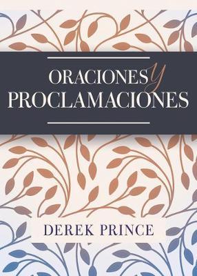 Oraciones Y Proclamaciones