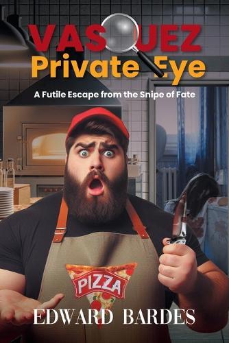 Vasquez Private Eye: A Futile Escape from the Snipe of Fate