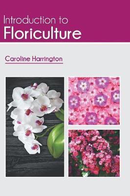 Introduction to Floriculture