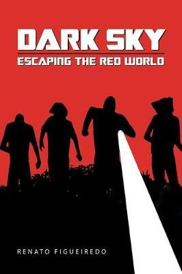 Dark Sky: Escaping the Red World