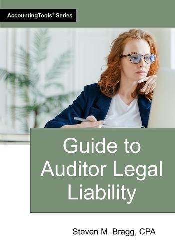 Guide to Auditor Legal Liability