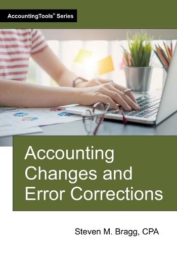 Accounting Changes and Error Corrections