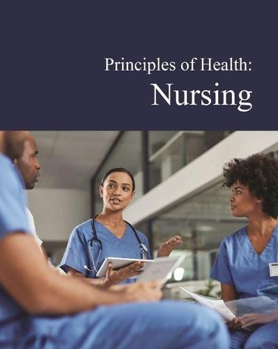 Principles of Health: Nursing