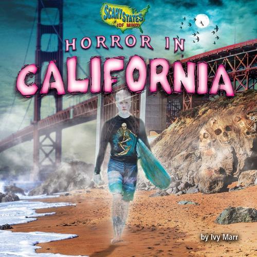 Horror in California