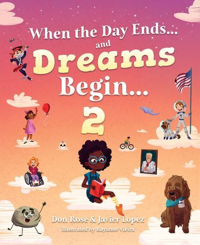 When the Day Endsand Dreams Be