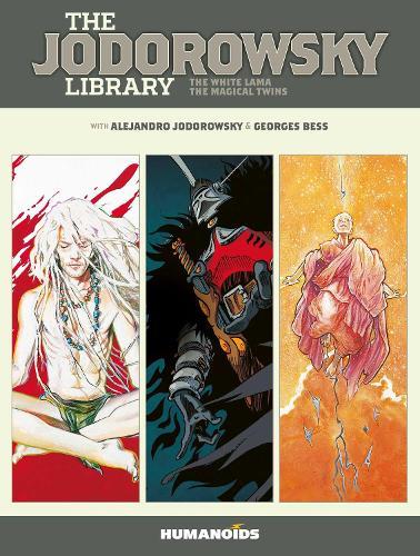 The Jodorowsky Library: Book Five: The White Lama - The Magical Twins