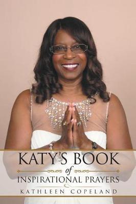 Katy's Book of Inspirational Prayers