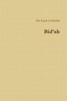 Bid'ah: Ibn Rajab Al-Hanbali