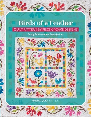 Birds of a Feather: Quilt Pattern by Piece O' Cake Designs