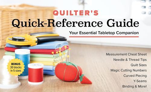 Quilter's Quick-Reference Guide: Your Essential Tabletop Companion