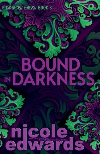 Bound in Darkness