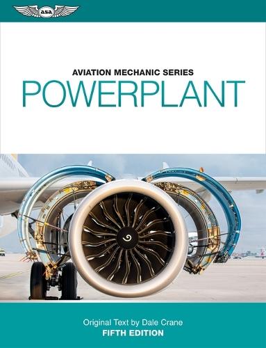 Aviation Mechanic Series: Powerplant