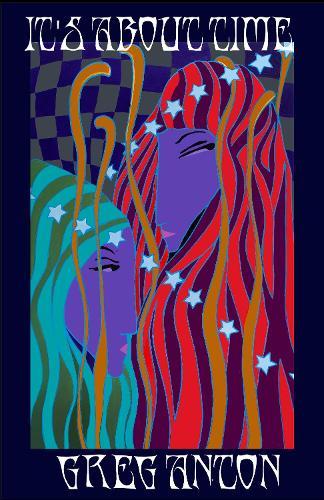 It's About Time: A Novel