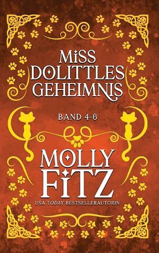 Miss Dolittles Geheimnis: Band 4-6