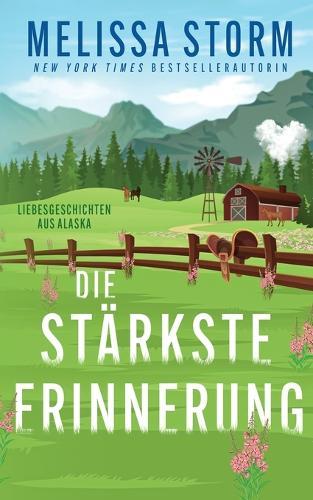 Die stärkste Erinnerung