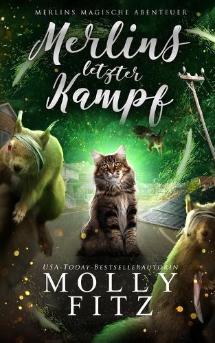 Merlins letzter Kampf