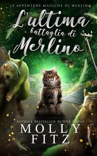 L'ultima battaglia di Merlino