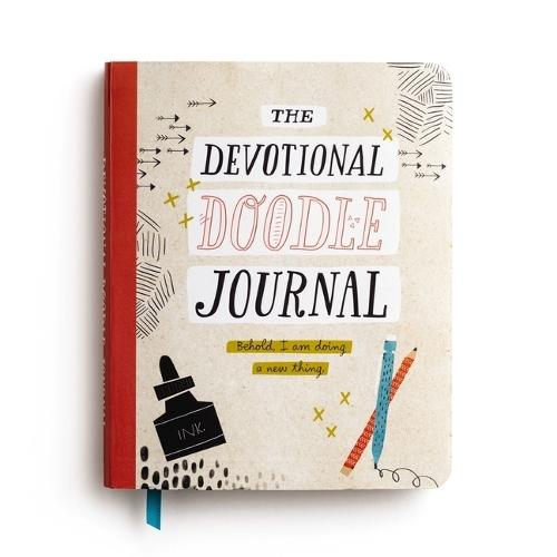 The Devotional Doodle Journal: Behold, I Am Doing a New Thing