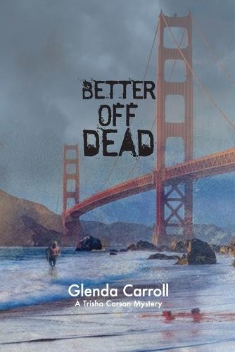 Better Off Dead
