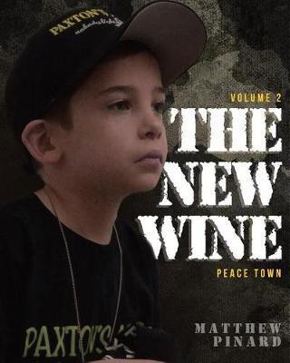 The New Wine: Peace Town