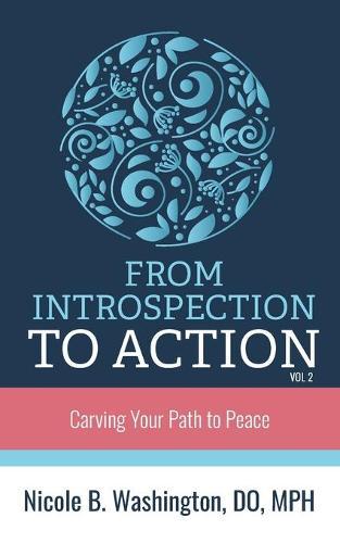 ﻿From Introspection to Action: Carving Your Path to Peace
