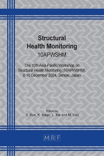Structural Health Monitoring: 10apwshm