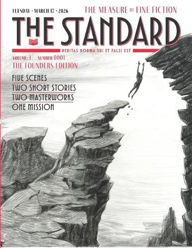 The Standard Magazine, Volume 1, Issue 1: The Measure of Fine Fiction