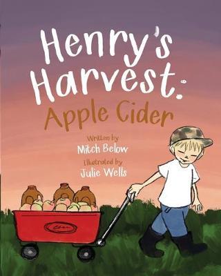 Henry's Harvest: Apple Cider