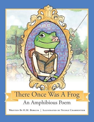 There Once Was a Frog