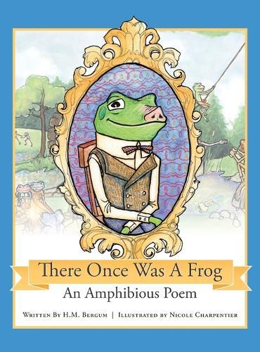 There Once Was a Frog